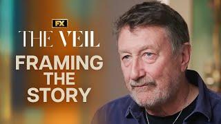 Framing the Story: From Page to Screen with Steven Knight and Elisabeth Moss | The Veil | FX