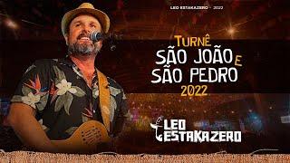 LeoEstakazero I Turnê #sãojoão e #sãopedro 2022