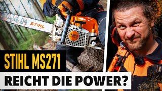 STIHL MS271 - Die kleine MS261 Motorsäge im Test