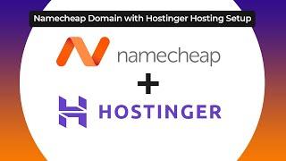 Connect Namecheap Domain with Hostinger Hosting | Nameserver Updates