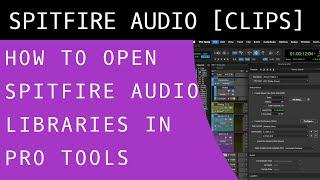 How To Load Spitfire Audio libraries in Pro Tools