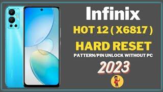 INFINIX X6817 HARD RESET ANDRIOD 12 | 2023 | Zabieee Tech