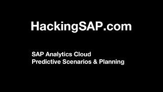 SAP Analytics Cloud Predictive Scenarios & Planning