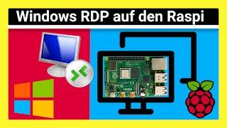 Remote Desktop (RDP) von WINDOWS auf Raspberry Pi OS 11: So steuerst du den Pi mit Windows 2023 fern