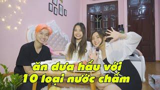 THỬ THÁCH ĂN DƯA HẤU VỚI 10 LOẠI NƯỚC CHẤM | ĐOÀN QUỐC THÀNH x PHAN ÁNH NGỌC | CHỊ TUYỀN VLOG