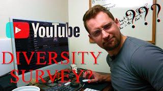 YouTube Creator Demographics Diversity Survey. Am I diverse enough?