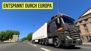 Entspannt durch Europa #ETS2 | Warten auf das EM-Spiel  vs. 