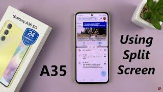 How To Use Apps In Split Screen Mode On Samsung Galaxy A35 5G