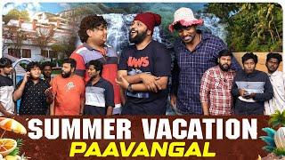 Summer Vacation Paavangal | Parithabangal