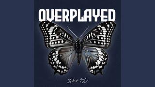 Overplayed