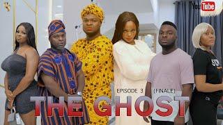 AFRICAN HOME: THE GHOST (EPISODE 3) | FINALE