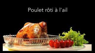 Choumicha : Poulet rôti à l'ail (VF)