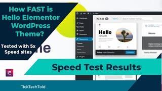 How FAST is Hello Elementor WordPress Theme: Speed Test Result