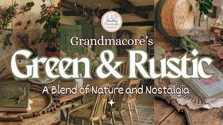  Grandmacore in Green: Rustic Decor That Feels Like Home| Grandmacore Decor