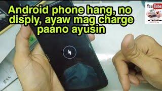 All oppo phone, android phone hang problem, ayaw ma power on, ayaw mag charge. How to fix?