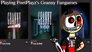 Playing PoetPlayz's Granny Fangames