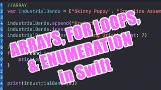 Arrays, For Loops and Enumeration in Swift