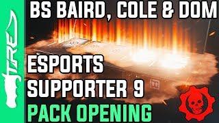 BLACK STEEL CLASSIC BAIRD, DOM AND COLE! - Gears of War 4 Gear Packs Opening - 10 ESPORTS 9 PACKS!