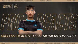 @MielowML  Reacts to C9 Moments in NACT | Mobile Legends: Bang Bang