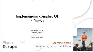 Implementing complex UI with Flutter - Marcin Szałek | Flutter Europe