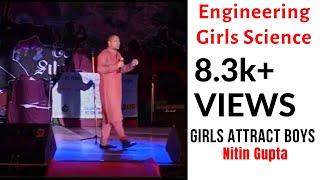 Engineering Girls Science by Nitin Gupta (Rivaldo) | Girls Attract Boys