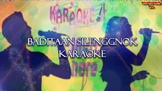 Baditaan Silenggnok _ Karaoke Walseng D Marak