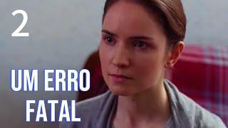 UM ERRO FATAL | Episódio 2 | Filme romântico em Português | Eshat Reviews