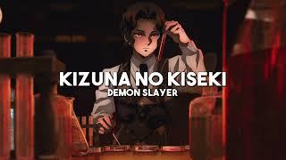 Kizuna no Kiseki - Demon Slayer S3 OP (slowed + reverb)