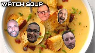 Watch Soup - Hanging out and Discussing Videos from Nekkid Watchmaker, T3 and more