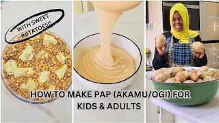 How to make Pap (African Akamu/Ogi) from scratch using potatoes & grains Perfect for kids and adults