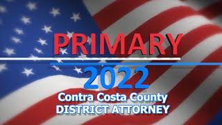 Contra Costa County District Attorney Election Preview: Primary 2022