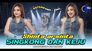 SHINTA ARSINTA - SINGKONG DAN KEJU - GOYANG ESEK ESEK (Official Music Video)