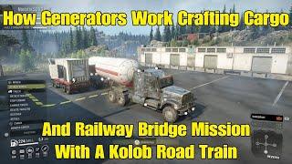 SnowRunner How generators Work Crafting Cargo And Railway Bridge Mission With A Kolob Road Train