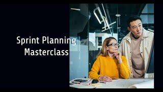 Mastering Sprint Planning: Tips, Techniques, and Best Practices | Talent500 Masterclass