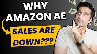 Why Amazon AE Sales are Down ???