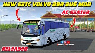 NEW SETC VOLVO B9R FACELIFT AC SEATER BUS MOD RELEASED