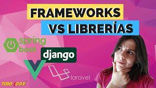 ⭐LIBRERÍAS (bibliotecas) vs FRAMEWORKS ¿Cuáles son sus DIFERENCIAS? ️ | DESARROLLO WEB 