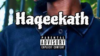 HAQEEKATH -  REALITY | [OFFICIAL AUDIO TRACK] 2K23.