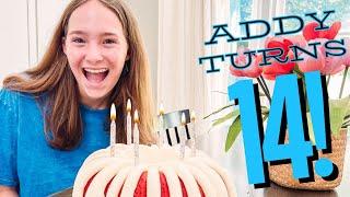 Addy's 14th Birthday !!!