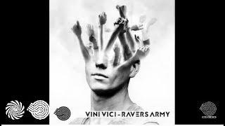 Vini Vici - Ravers Army