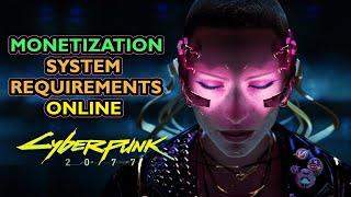 Cyberpunk 2077 System Requirements, microtransactions and Cyberpunk online info