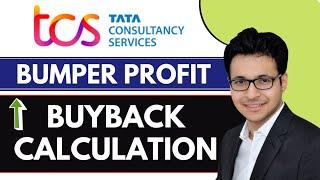 TCS Buyback - bumper profit? | Buyback calculations | TCS details |