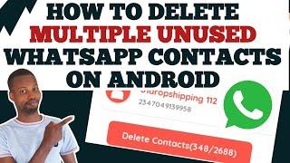 how to delete unused whatsapp contacts  in one click