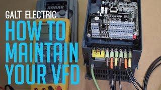 Galt Electric - How to maintain your VFD