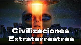 Civilizaciones Extraterrestres