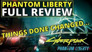 I Completed Phantom Liberty - Spoiler Free Review