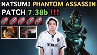  NEW PATCH 7.38b - Natsumi PHANTOM ASSASSIN Safelane Gameplay  1286 XPM !!! - Dota 2