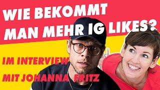 Wie bekommt man mehr Likes auf Instagram? – Podcast Interview mit Johanna Fritz | #FragdenDan