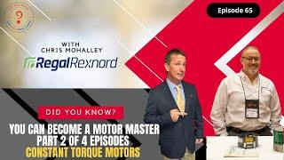 Become a Motor Master: Part 2 of 4 episodes-Constant Torque ECM's