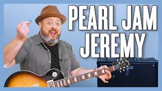 Pearl Jam Jeremy Guitar Lesson + Tutorial
